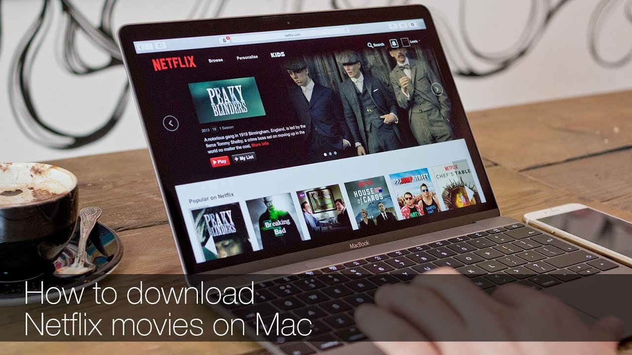 Download Movie From Netflix Mac